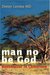 Man No Be God Bushdoctor in Cameroon by Dieter Lemke