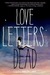 Love Letters to the Dead by Ava Dellaira