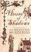 House of Shadows (The Medieval Murderers, #3) by The Medieval Murderers