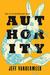 Authority by Jeff VanderMeer