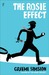 The Rosie Effect (Don Tillman #2) by Graeme Simsion