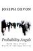 Probability Angels by Joseph Devon