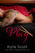 Play (Stage Dive, #2) by Kylie Scott