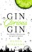 Gin Glorious Gin How Mother's Ruin Became the Spirit of London by Olivia Williams