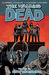 The Walking Dead, Vol. 22 A New Beginning by Robert Kirkman