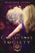 The Collectors’ Society (The Collectors’ Society, #1) by Heather Lyons