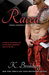 Raced (Driven, #4) by K. Bromberg