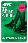 How to Build a Girl