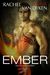 Ember (Eagle Elite, #5) by Rachel Van Dyken