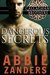 Dangerous Secrets (Callaghan Brothers #1) by Abbie Zanders