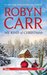 My Kind of Christmas (Virgin River, #20) by Robyn Carr