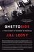 Ghettoside A True Story of Murder in America by Jill Leovy