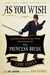 As You Wish Inconceivable Tales from the Making of The Princess Bride by Cary Elwes