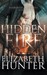 A Hidden Fire (Elemental Mysteries, #1) by Elizabeth Hunter