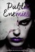 Public Enemies (Immortal Game, #2) by Ann Aguirre