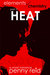 Heat (Elements of Chemistry, #2) by Penny Reid