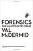 Forensics The Anatomy of Crime by Val McDermid