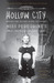 Hollow City (Miss Peregrine’s Peculiar Children, #2) by Ransom Riggs