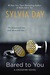 Bared to You (Crossfire, #1) by Sylvia Day