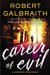 Career of Evil (Cormoran Strike, #3) by Robert Galbraith