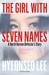 The Girl with Seven Names A North Korean Defector’s Story by Hyeonseo Lee