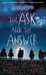 The Ask and the Answer (Chaos Walking, #2) by Patrick Ness