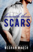 Beneath These Scars (Beneath, #4) by Meghan March