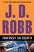 Fantasy in Death (In Death, #30) by J.D. Robb