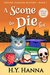 A Scone to Die For (Oxford Tearoom Mysteries #1) by H.Y. Hanna