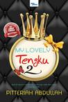 Review Novel: My Lovely Tengku 2 - Pitteriah Abdullah