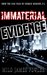 Immaterial Evidence (The Suprahuman Secret, #2) by Milo James Fowler