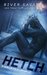 Hetch (Men OF S.W.A.T. Book 1) by River Savage