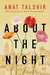 About the Night by Anat Talshir