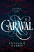 Caraval by Stephanie Garber