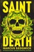 Saint Death by Marcus Sedgwick