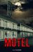 Kurtain Motel (The Sin, #1) by A.I. Nasser