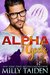 Alpha Geek by Milly Taiden