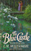 The Blue Castle by L.M. Montgomery