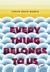 Everything Belongs to Us by Yoojin Grace Wuertz