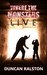 Where the Monsters Live A Dark Revenge Thriller by Duncan Ralston