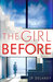 The Girl Before by J.P. Delaney