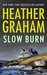 Slow Burn by Heather Graham