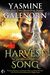 Harvest Song (Otherworld/Sisters of the Moon, #20) by Yasmine Galenorn