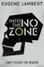 Into the No-Zone (Sign of One, #2) by Eugene Lambert