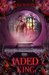 The Jaded King (The Dark Kings #2) by Jovee Winters