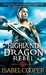 Highland Dragon Rebel (Dawn of the Highland Dragon, #2) by Isabel Cooper