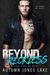 Beyond Reckless (Lost Kings MC, #8) by Autumn Jones Lake