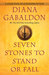 Seven Stones to Stand or Fall by Diana Gabaldon