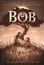 Bob by Wendy Mass