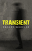 Transient by Zachry Wheeler